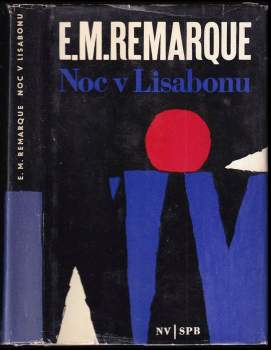 Erich Maria Remarque: Noc v Lisabonu
