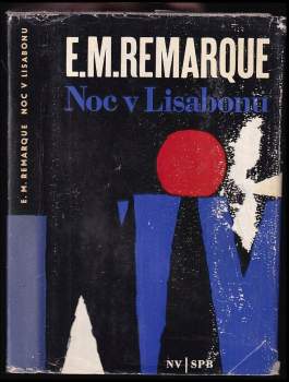 Erich Maria Remarque: Noc v Lisabonu