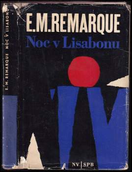 Erich Maria Remarque: Noc v Lisabonu