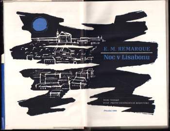 Erich Maria Remarque: Noc v Lisabonu