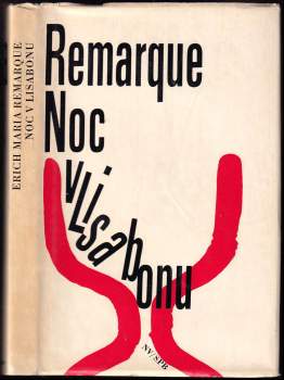 Erich Maria Remarque: Noc v Lisabonu