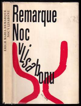 Erich Maria Remarque: Noc v Lisabonu