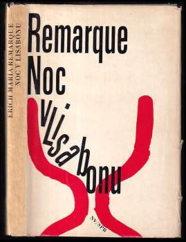 Erich Maria Remarque: Noc v Lisabonu