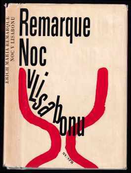 Erich Maria Remarque: Noc v Lisabonu