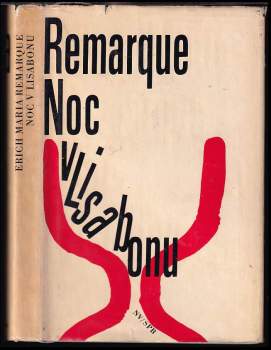 Erich Maria Remarque: Noc v Lisabonu