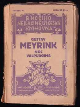 Noc Valpurgina : fantastický román - Gustav Meyrink (1925, B. Kočí) - ID: 645883