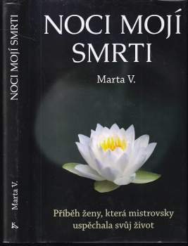 Marta V.: Noci mojí smrti