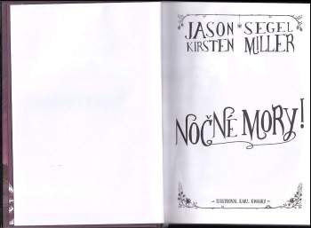 Kirsten Miller: Nočné mory!