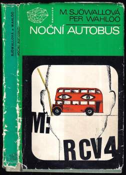 Noční autobus - Per Wahlöö, Maj Sjöwall (1974, Mladá fronta) - ID: 823012