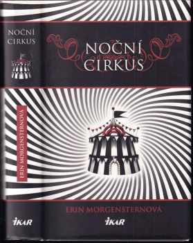 Erin Morgenstern: Noční cirkus