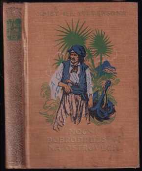 Noční dobrodružství na ostrovech : Island nights' entertainments ; Nehody Johna Nicholsona = The misadventures of John Nicholson - Robert Louis Stevenson (1927, Jos. R. Vilímek) - ID: 691417