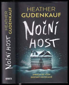 Heather Gudenkauf: Noční host