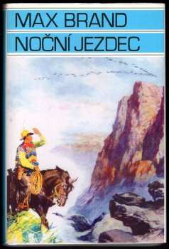 Max Brand: Nezkrotní