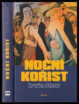 Irwin Shaw: Noční kořist