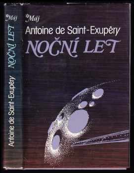 Noční let - Antoine de Saint-Exupéry (1988, Mladá fronta) - ID: 474944