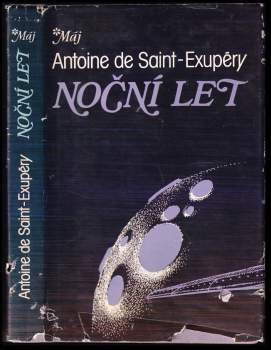 Antoine de Saint-Exupéry: Noční let