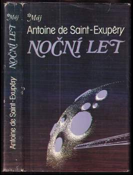 Noční let - Antoine de Saint-Exupéry (1988, Mladá fronta) - ID: 778105