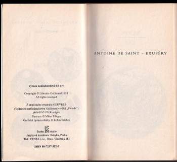 Antoine de Saint-Exupéry: Noční let ; Země lidí ; Válečný pilot ; Dopis rukojmímu