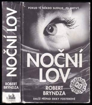Robert Bryndza: Noční lov