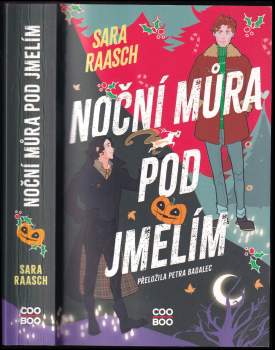 Sara Raasch: Noční můra pod jmelím