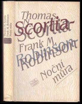 Thomas N Scortia: Noční můra