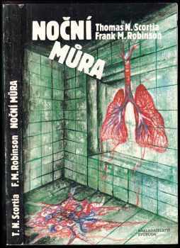Thomas N Scortia: Noční můra