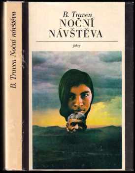 Bruno Traven: Noční návštěva