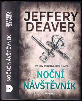 Jeffery Deaver: Noční návštěvník