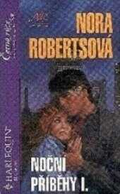 Nora Roberts: Noční příběhy