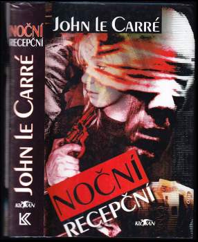 Noční recepční - John Le Carré (1995, Knižní klub) - ID: 788683