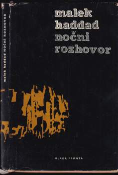 Malek Haddad: Noční rozhovor