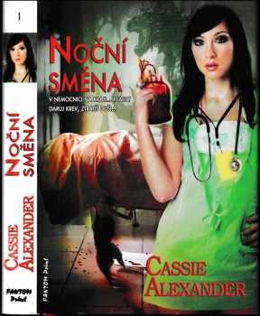 Cassie Alexander: Noční směna