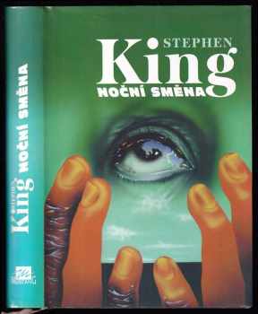 Noční směna - Stephen King (1996, Mustang) - ID: 717857