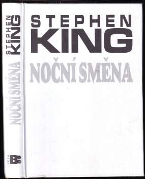 Stephen King: Noční směna
