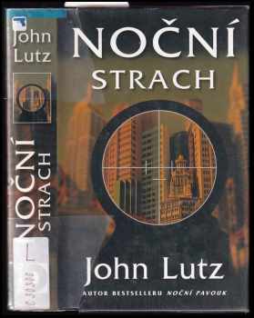 John Lutz: Noční strach