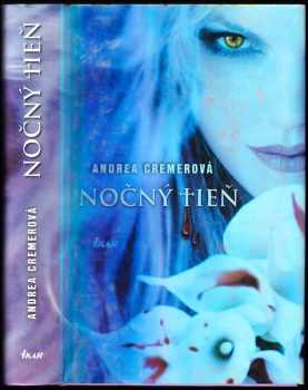 Andrea R Cremer: Nočný tieň