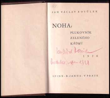 Jan Václav Rosůlek: Noha, plukovník zeleného kádru