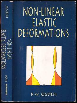 Non-Linear Elastic Deformations (Dover Civil and Mechanical Engineering)