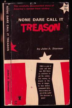 None Dare Call It Treason