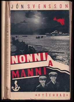 Jón Sveinsson: Nonni a Manni : 3 povídky o 2 islandských hoších