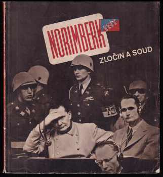 Norimberk : zločin a soud - Karel Hájek (1946, Svět v obrazech) - ID: 804083