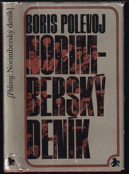 Boris Nikolajevič Polevoj: Norimberský deník