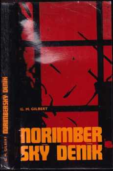 G. M Gilbert: Norimberský deník