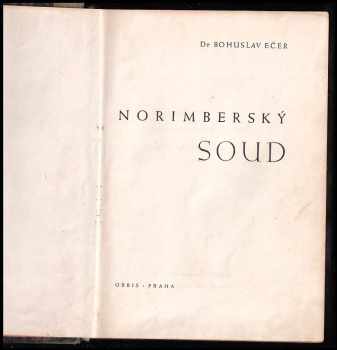 Bohuslav Ečer: Norimberský soud
