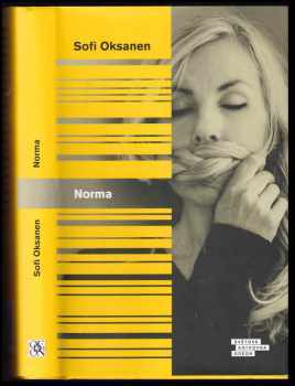 Sofi Oksanen: Norma