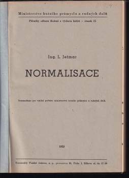 Lubomír Jetmar: Normalisace