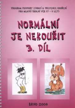 Normální je nekouřit