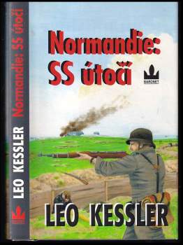 Leo Kessler: Normandie: SS útočí