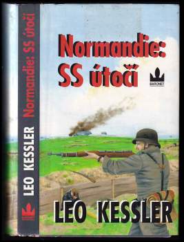 Leo Kessler: Normandie: SS útočí