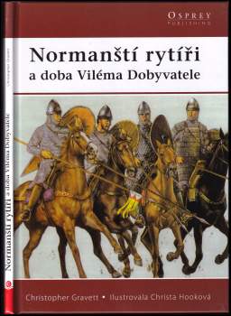 Normanští rytíři a doba Viléma Dobyvatele